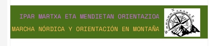 Foto IPAR MARTXA ETA MENDIETAN ORIENTAZIOA