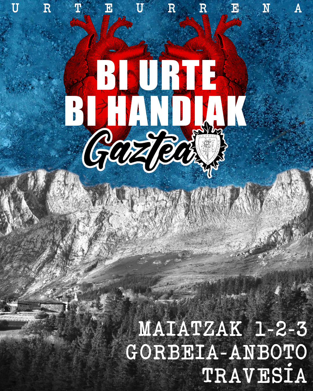 Foto Gaztea: Bi urte- Bi handiak 1,2 y 3 de mayo