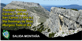 NO ESTA EN EL CALENDARIO- Travesía:Carazo-peña carazo(1458)-San carlos(1454)- Sto. Domingo de Silos(Burgos) Todo el día 
