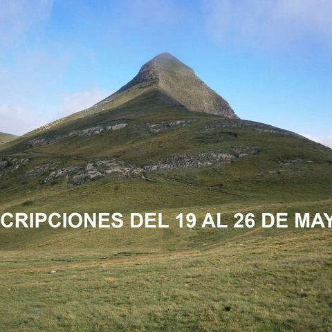 20 y 21 PIRINEOS NAVARROS- INSCRIPCIONES DEL 19 HASTA EL 26 DE MAYO