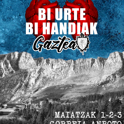Gaztea: Bi urte- Bi handiak 1,2 y 3 de mayo
Inscripciones: Del 13 de abril a las 00:01(hasta completar plazas)